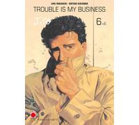 Trouble is my business (Vol. 6)
