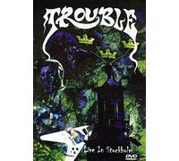 Trouble - Live In Stockholm (Dvd)
