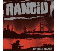 Trouble Maker by Rancid [CD] NEUF