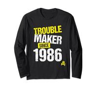 Trouble Maker Since 1986 - Année de Naissance de Sarcastic Joke Manche Longue