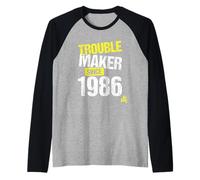 Trouble Maker Since 1986 - Année de Naissance de Sarcastic Joke Manche Raglan