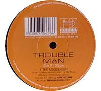 Trouble Man - The Messenger [Vinyl Maxi-Single]