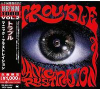 Trouble – Manic Frustration – CD – Réédition japonaise (Import)