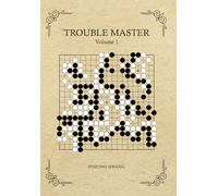 Trouble Master: The brand new tsumego problem book