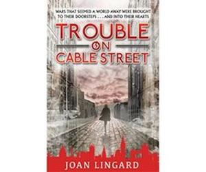 Trouble on Cable Street Joan Lingard (Auteur)