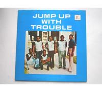 Trouble - Trouble Jump Up With Trouble LP JT LP001 EX/EX 1970s pressed in the Virgin Islands, calypso dance music