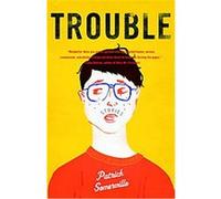 Trouble, Vintage Contemporaries Series Patrick Somerville (Auteur)