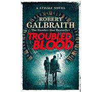 Troubled Blood: Winner of the Crime and Thriller British Book of the Year