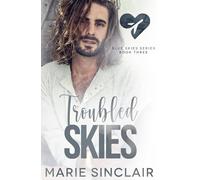 Troubled Skies: A someday my prince will come, one bed MM romance