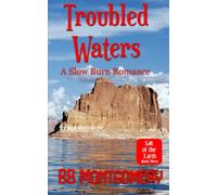 Troubled Waters: A Slow Burn Romance