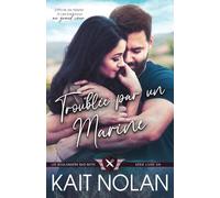 Troublée par un Marine