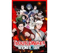 Troublemaker 2: Beyond Dream Steam Key (PC) EUROPE