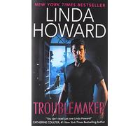 Linda Howard – Troublemaker – Livre en anglais – Broché
