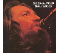 Troublemaker by Willie Nelson (2007-04-26)