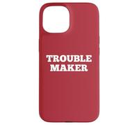 Troublemaker Stress Je m'appelle Trouble Maker Coque pour iPhone 15