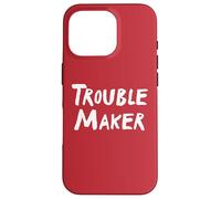 Troublemaker Stress Je m'appelle Trouble Maker Coque pour iPhone 16 Pro