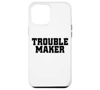 Troublemaker Stress mon nom est fauteur de troubles Coque pour iPhone 12 Pro Max