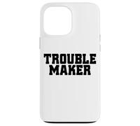 Troublemaker Stress mon nom est fauteur de troubles Coque pour iPhone 13 Pro Max