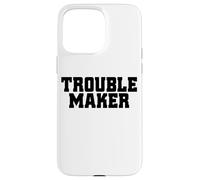 Troublemaker Stress mon nom est fauteur de troubles Coque pour iPhone 15 Pro Max