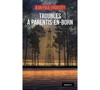 Troubles à Parentis-en-Born