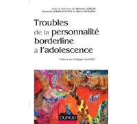 Troubles de la personnalité borderline à l'adolescence