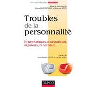 Troubles De La Personnalité - Ni Psychotiques, Ni Névrotiques, Ni Pervers, Ni Normaux