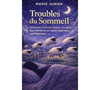 Troubles du Sommeil: Découvrez comment apaiser vos nuits pour retrouver un repos réparateur naturellement.