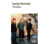 Louise Kennedy – Troubles – Roman – Poche (Gallimard)