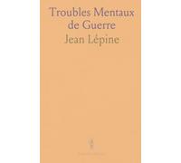 Troubles Mentaux de Guerre