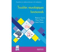 Troubles Neurologiques Fonctionnels