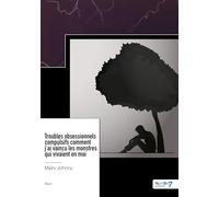 Troubles obsessionnels compulsifs
