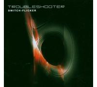 Troubleshooter - Switch-Flicker
