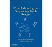 Troubleshooting the Sequencing Batch Reactor by Gerardi Paperback Book David J. Silverman, Eric Tyson, Margaret A. Munro, Michael H. Gerardi (Auteur)