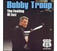 Troup, Bobby - Feeling of Jazz
