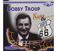 Troup, Bobby - Kicks on 66