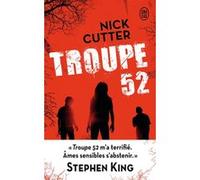 Troupe 52 Nick Cutter (Auteur), Eric Fontaine (Traduction)
