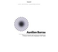 Trous noirs et espace-temps