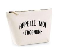 Trousse Appelle Moi Trognon | Pochette Toilette Maquillage | Idée Cadeau Surnom Humour Drôle Marrant Couple Amour Original Anniversaire