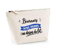 Trousse Bearnais Depuis Toujours au Dessus du Lot - Pouch Case - Idée Trousse Rangement Cadeau Anniversaire Fête Original Famille Travail Départ Collègue Retraite Noël.