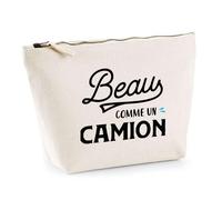 Trousse Beau comme Un Camion | Pochette Toilette Maquillage | Idée Cadeau Chauffeur Routier Humour Transport Route Convoi Drôle Original