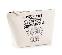 Trousse Beige J’Peux Pas Je préfère Mon Caniche J'peux Pas Minimaliste | Trousse de Toilette en Coton 3 L avec Zip Métal et Fond Plat | Maquillage École Câbles | Cadeau Anniversaire