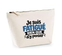 Trousse Beige Je suis fatigué Rien Que d'y Penser Expressions Françaises | Trousse de Toilette Coton 3 L Zip Métal Fond Plat | Maquillage École Câbles | Idée Cadeau Rentrée Noël