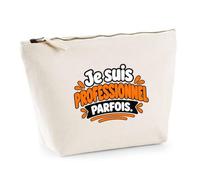 Trousse Beige Je suis Professionnel Parfois. Expressions Françaises | Trousse de Toilette Coton 3 L Zip Métal Fond Plat | Maquillage École Câbles | Idée Cadeau Collègue Rentrée Noël