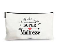 trousse beige je suis une super maîtresse cadeau fait main merci