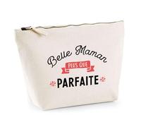 Trousse Belle Maman Plus Que Parfaite | Pochette Toilette Maquillage | Idée Cadeau Belle-Mère Humour Original Noël Anniversaire Famille Amour Fête des Mères