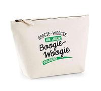 Trousse Boogie-Woogie Un Jour Boogie-Woogie Toujours | Pouch | Idée Pochette Toilette Maquillage Transport Cadeau Anniversaire Fête Original Famille Travail Départ Collègue Retraite