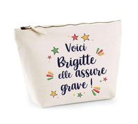 Trousse Brigitte Elle Assure Grave ! | Pochette Maquillage Make-up Toilette Cadeau Fête des Mères Anniversaire Soeur Noël Tata Marraine