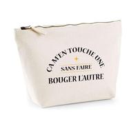 Trousse Ça m'en Touche Une sans Faire bouger l'autre | Pochette Toilette Maquillage | Idée Cadeau Humour Drôle Marrant Beauf Jeu de Mots Original Anniversaire Fête