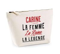 Trousse Carine la Femme la Reine la Légende | Pochette Toilette Maquillage | Idée Cadeau Petite Amie Copine Maman Amour Humour Noël Anniversaire Fête des Mères