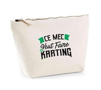 Trousse Ce mec Veut Faire du Karting | Pouch | Idée Pochette Toilette Maquillage Transport Cadeau Anniversaire Fête Original Famille Travail Départ Collègue Retraite